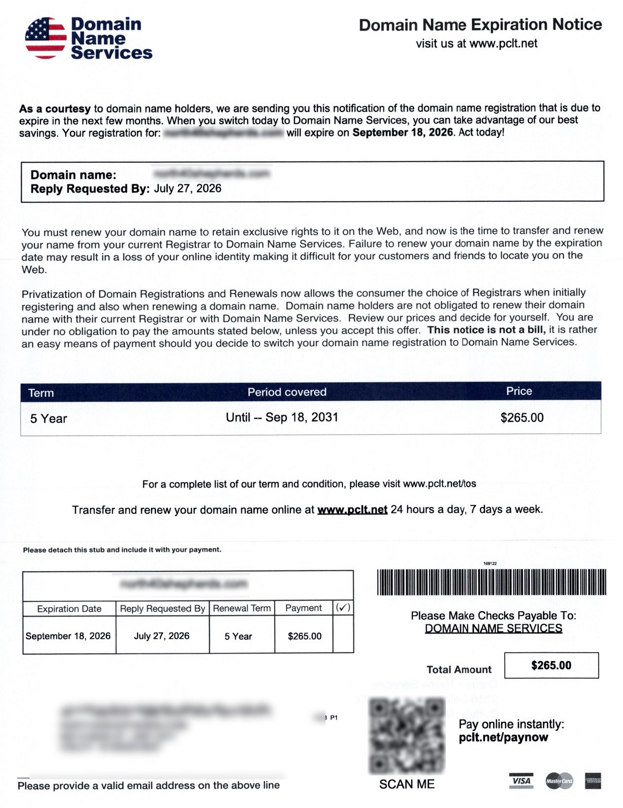 Notice headed Domain Name Expiration Notice listing a real expiration date of September 18, 2026, a reply-by date of July 27, 2026, a five-year term priced at $265.00, a detachable payment stub, and a QR code for online payment. Domain and recipient details redacted.